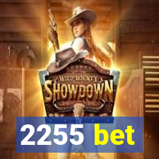 2255 bet
